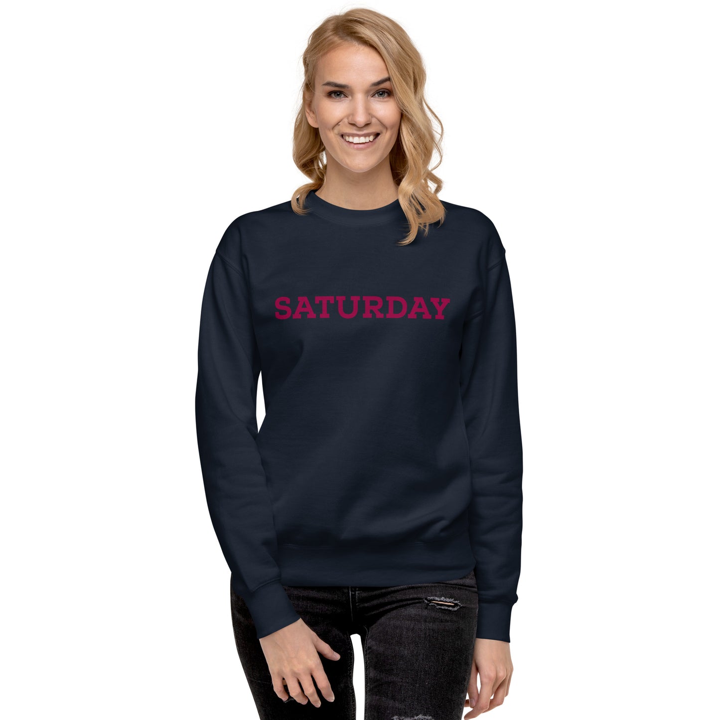 Saturday Unisex Premium Sweatshirt