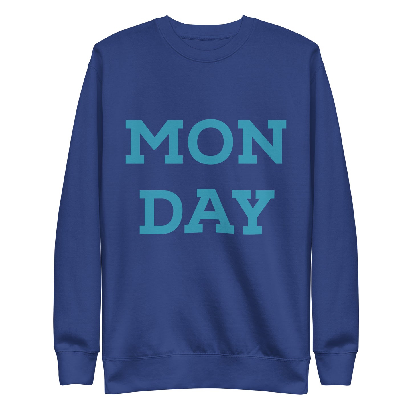 Case of the Mondays Unisex Premium Sweatshirt